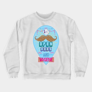 open bobs Crewneck Sweatshirt